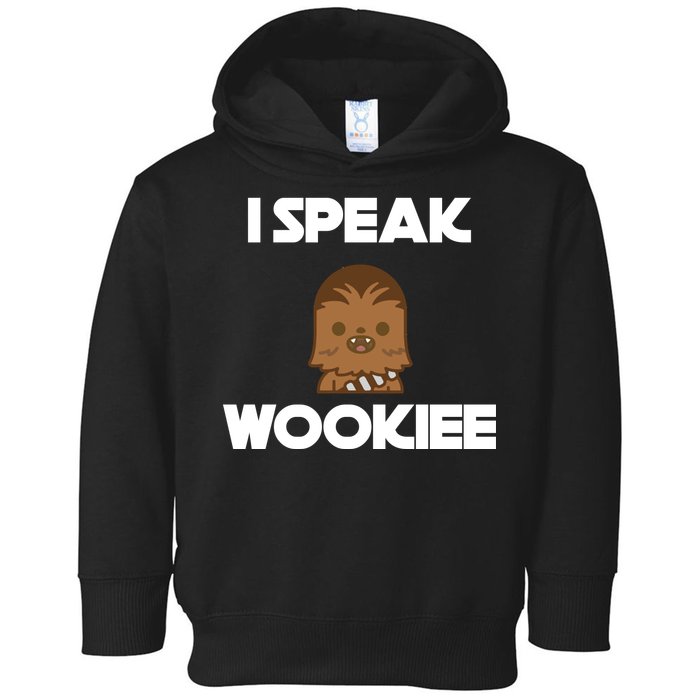 I Speak Wookiee Toddler Hoodie