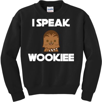 I Speak Wookiee Kids Sweatshirt