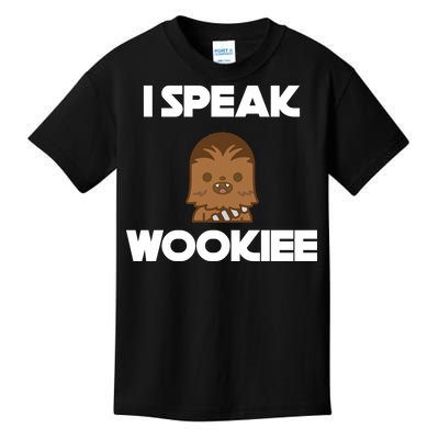 I Speak Wookiee Kids T-Shirt