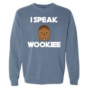 I Speak Wookiee Garment-Dyed Sweatshirt