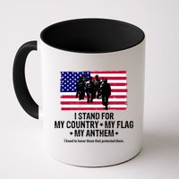 I Stand For My Country Flag My Anthem Mug