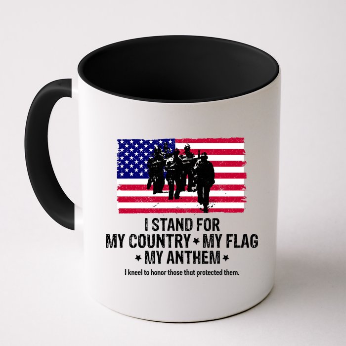 I Stand For My Country Flag My Anthem Mug