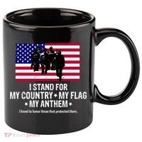I Stand For My Country Flag My Anthem 11oz C Handle Ceramic Mug