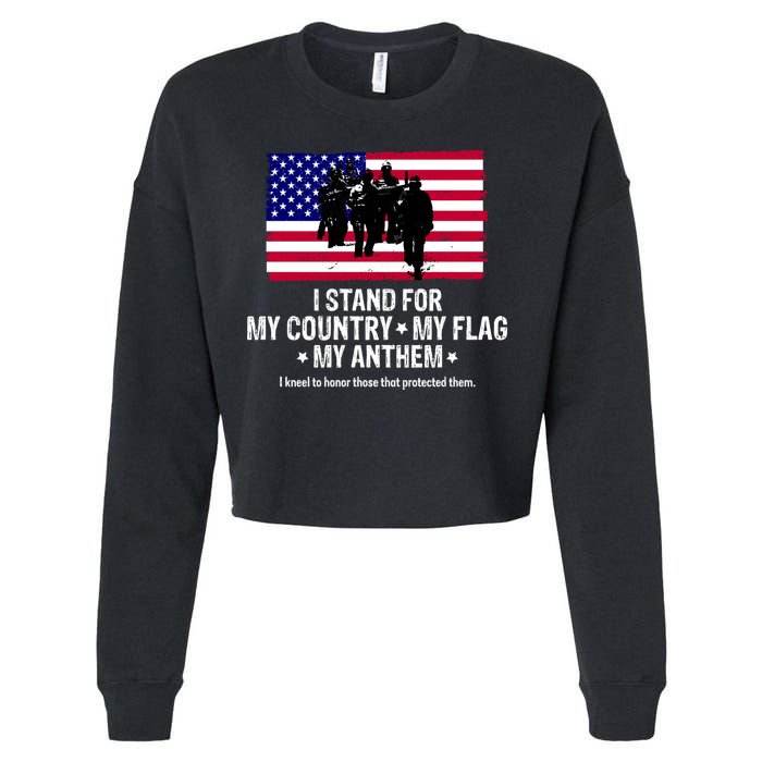 I Stand For My Country Flag My Anthem Cropped Pullover Crew
