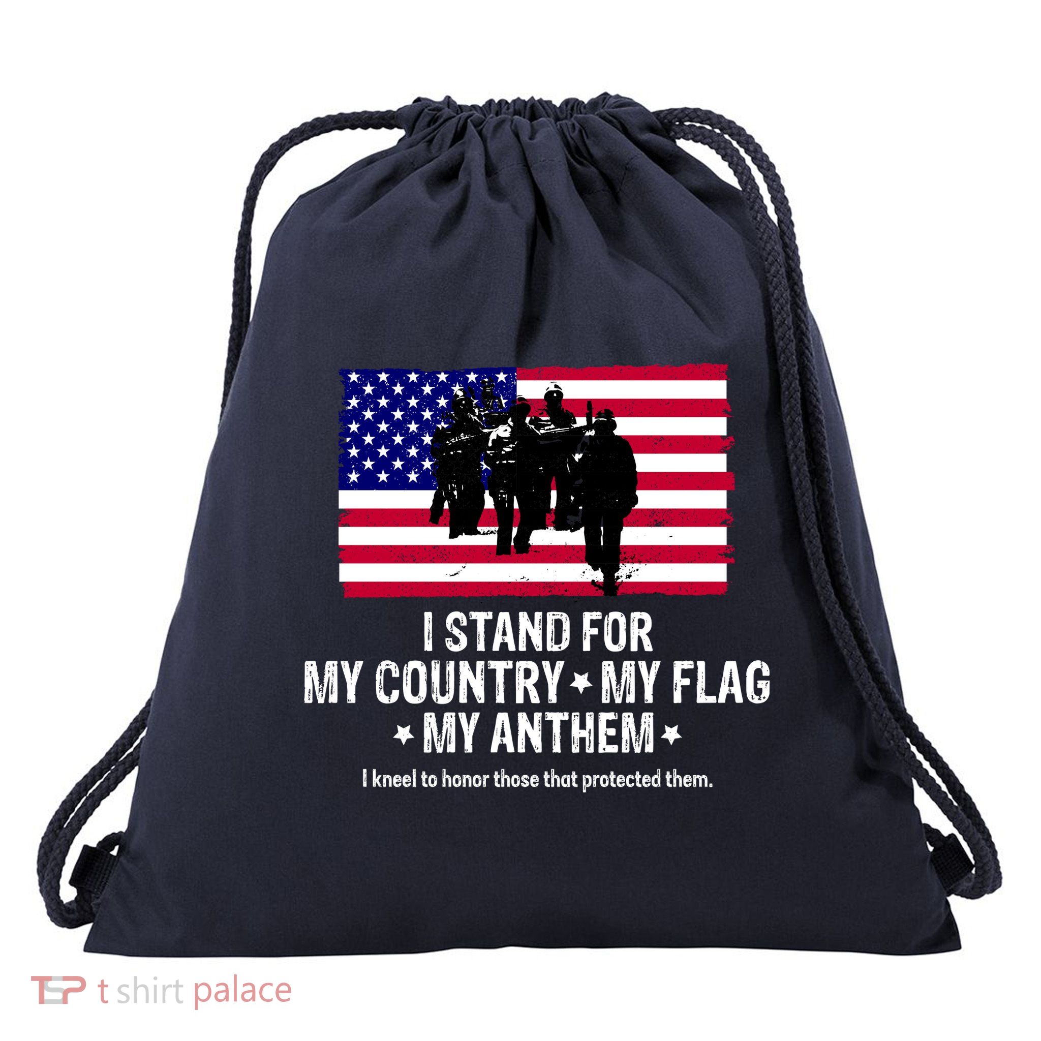 I Stand For My Country Flag My Anthem Drawstring Bag