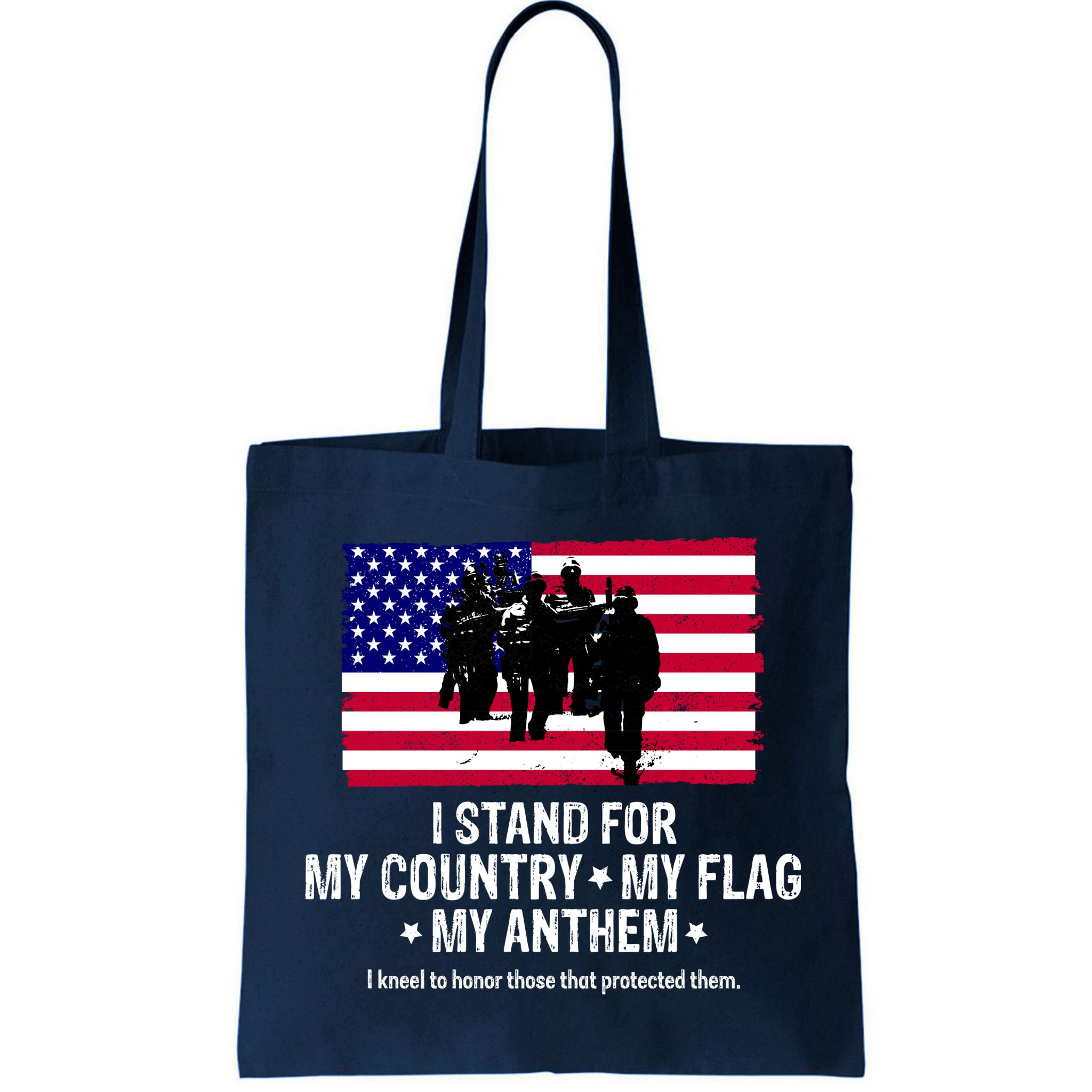 I Stand For My Country Flag My Anthem Bag