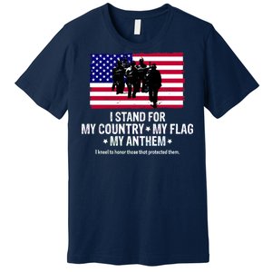 I Stand For My Country Flag My Anthem Premium T-Shirt