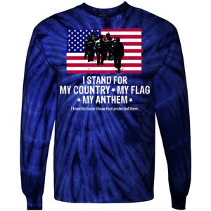 I Stand For My Country Flag My Anthem Tie-Dye Long Sleeve Shirt