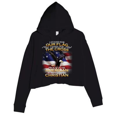 I Stand For Our Flag Kneel For The Cross Proud American Christian  Crop Fleece Hoodie