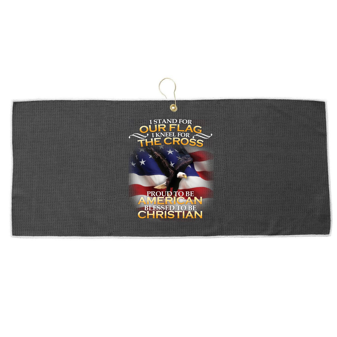 I Stand For Our Flag Kneel For The Cross Proud American Christian  Large Microfiber Waffle Golf Towel