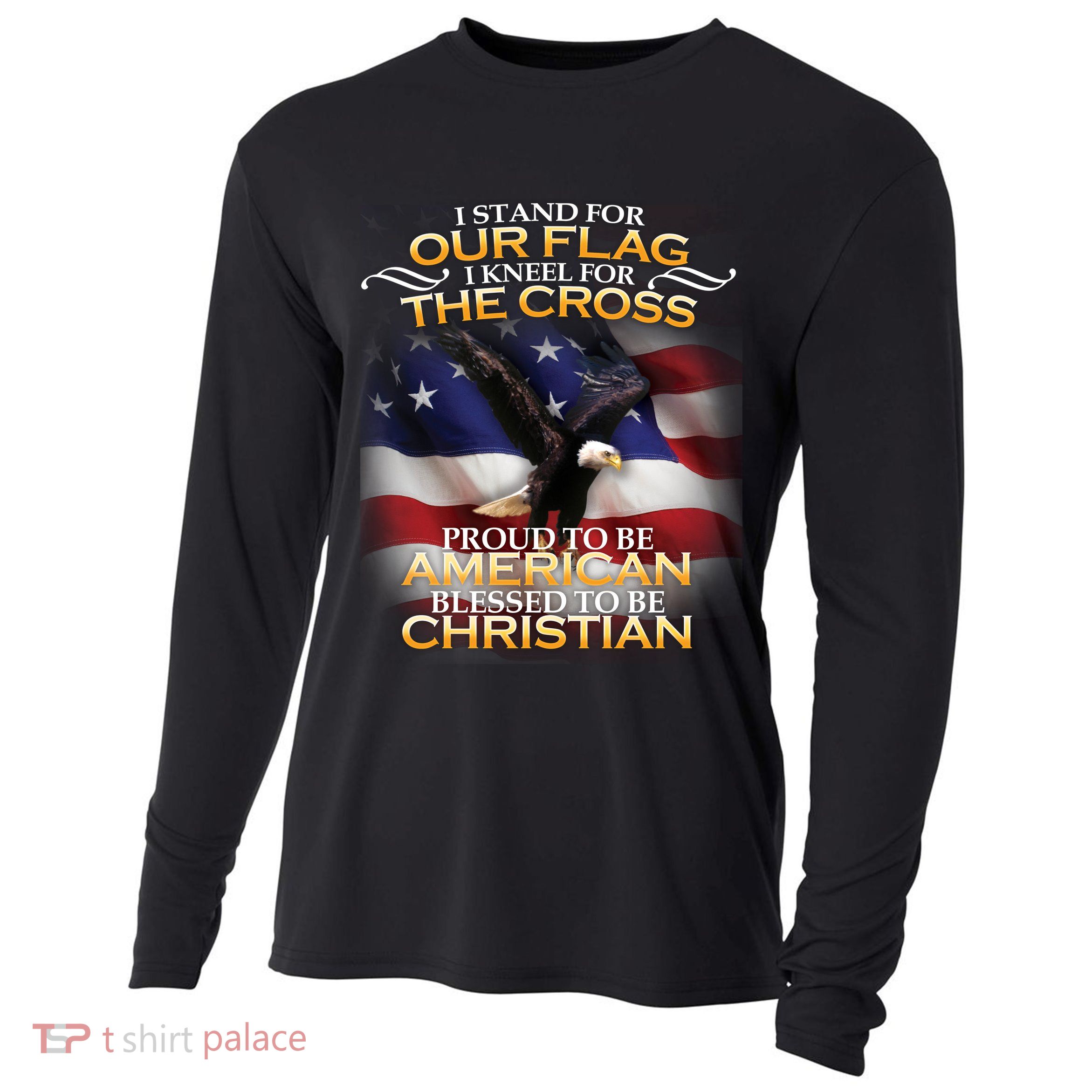 I Stand For Our Flag Kneel For The Cross Proud American Christian  Cooling Performance Long Sleeve Crew