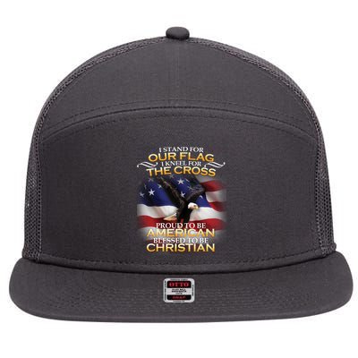I Stand For Our Flag Kneel For The Cross Proud American Christian  7 Panel Mesh Trucker Snapback Hat