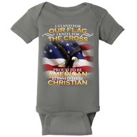 I Stand For Our Flag Kneel For The Cross Proud American Christian  Baby Bodysuit