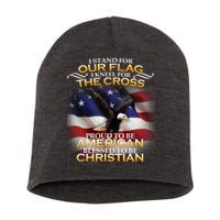I Stand For Our Flag Kneel For The Cross Proud American Christian  Short Acrylic Beanie