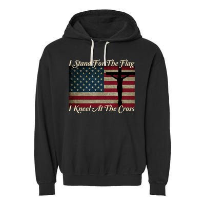 I Stand For The Flag And Kneel For The Cross Garment-Dyed Fleece Hoodie