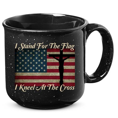 I Stand For The Flag And Kneel For The Cross 15oz Campfire Ceramic Mug