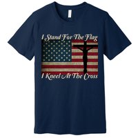 I Stand For The Flag And Kneel For The Cross Premium T-Shirt