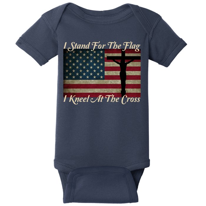 I Stand For The Flag And Kneel For The Cross Baby Bodysuit