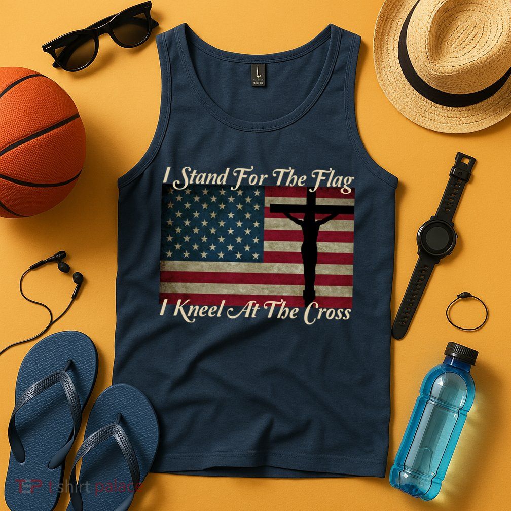 I Stand For The Flag And Kneel For The Cross Tank Top