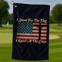 I Stand For The Flag And Kneel For The Cross Golf Towel