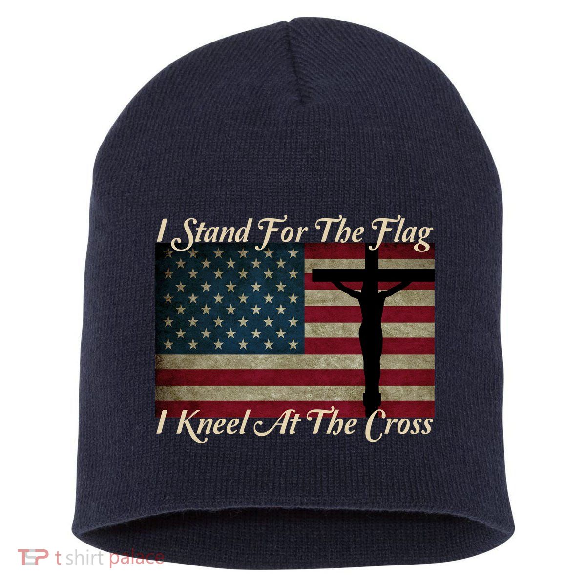 I Stand For The Flag And Kneel For The Cross Short Acrylic Beanie