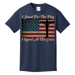 I Stand For The Flag And Kneel For The Cross Kids T-Shirt