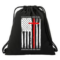 I Stand For the Flag And Kneel For The Cross Flag Drawstring Bag