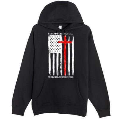 I Stand For the Flag And Kneel For The Cross Flag Premium Pullover Hoodie