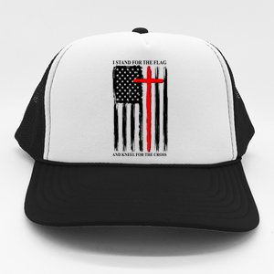 I Stand For the Flag And Kneel For The Cross Flag Trucker Hat