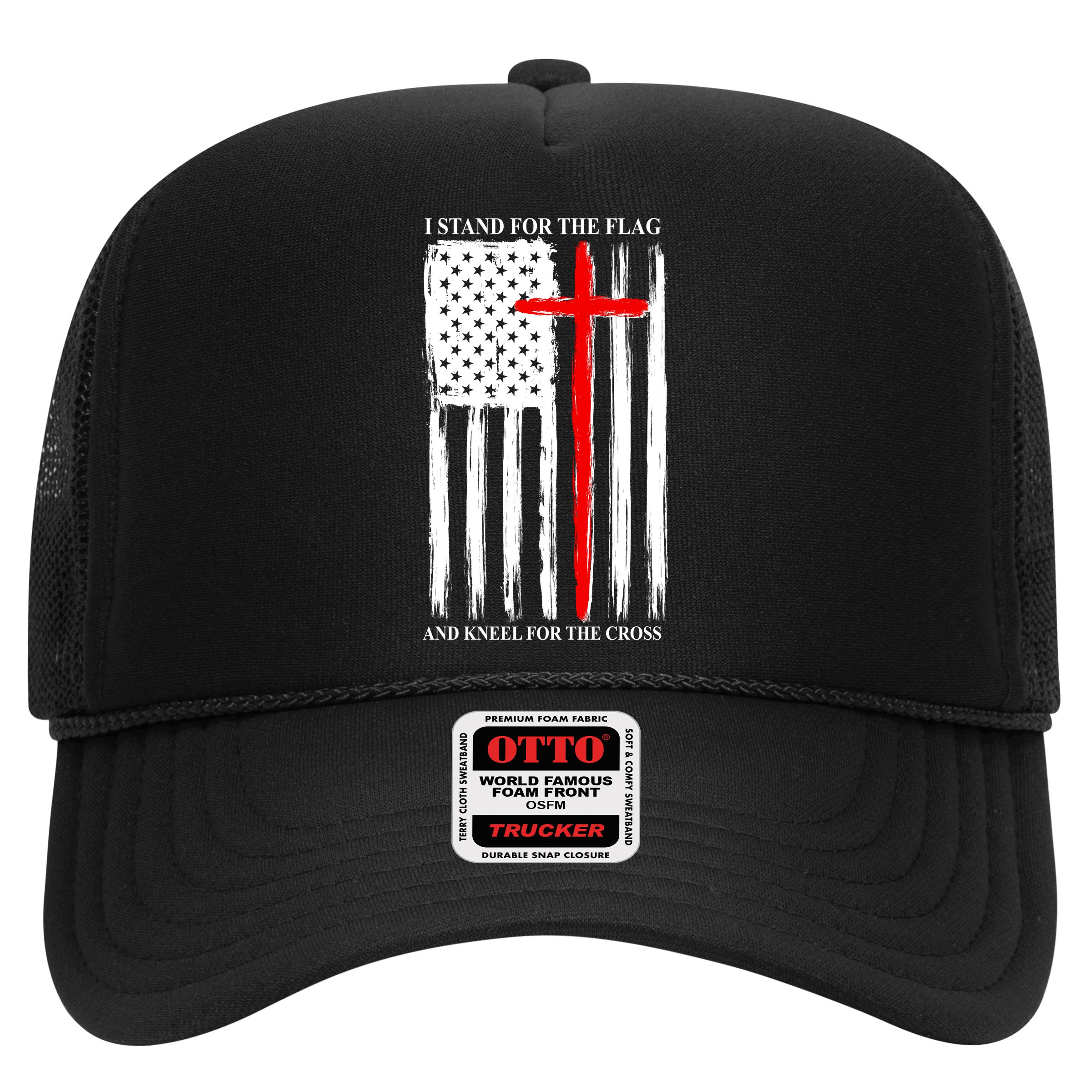I Stand For the Flag And Kneel For The Cross Flag Trucker Hat