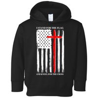 I Stand For the Flag And Kneel For The Cross Flag Toddler Hoodie