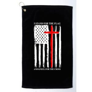 I Stand For the Flag And Kneel For The Cross Flag Platinum Collection Golf Towel