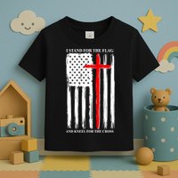 I Stand For the Flag And Kneel For The Cross Flag Toddler T-Shirt