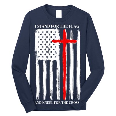 I Stand For the Flag And Kneel For The Cross Flag Long Sleeve Shirt