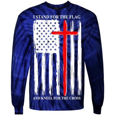 I Stand For the Flag And Kneel For The Cross Flag Tie-Dye Long Sleeve Shirt