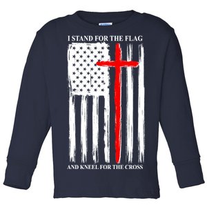 I Stand For the Flag And Kneel For The Cross Flag Toddler Long Sleeve Shirt