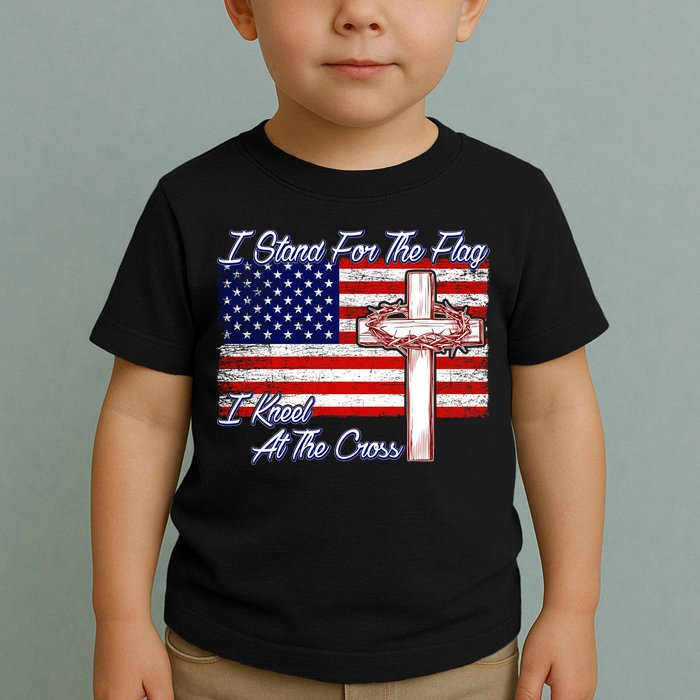 I Stand For The Flag I Kneel For The Cross Crown Of Thorns Toddler T-Shirt