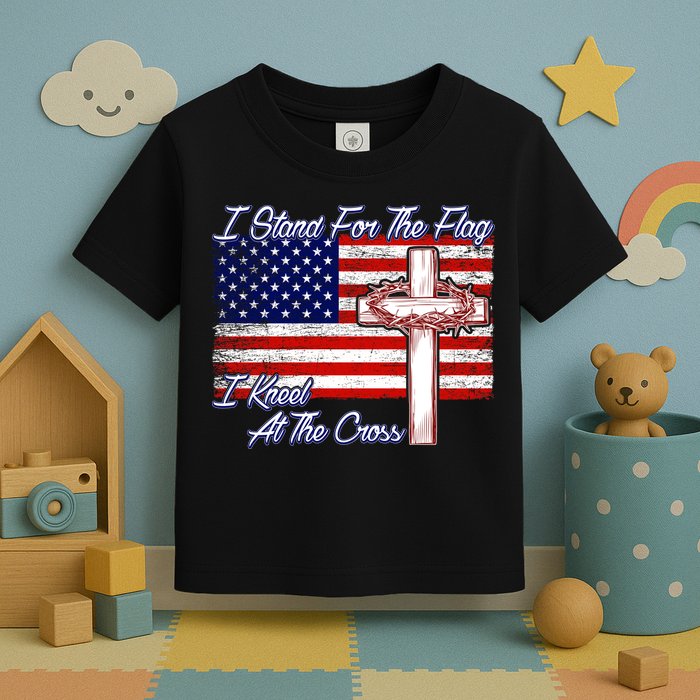 I Stand For The Flag I Kneel For The Cross Crown Of Thorns Toddler T-Shirt