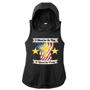 I Stand For The Flag I kneel To Pray America Ladies PosiCharge Tri-Blend Wicking Draft Hoodie Tank