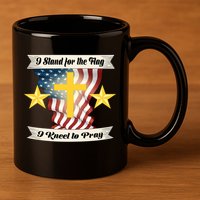 I Stand For The Flag I kneel To Pray America 11oz C Handle Ceramic Mug