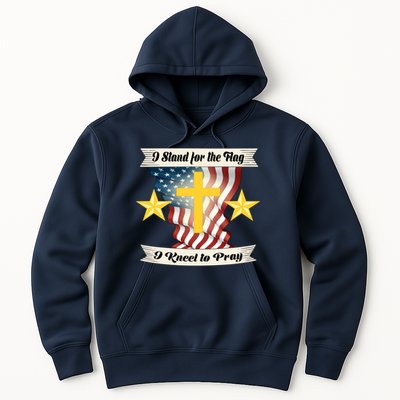 I Stand For The Flag I kneel To Pray America Hoodie