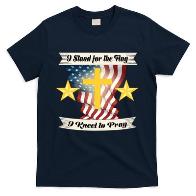 I Stand For The Flag I kneel To Pray America T-Shirt