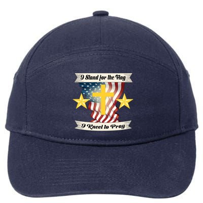 I Stand For The Flag I kneel To Pray America 7-Panel Snapback Hat