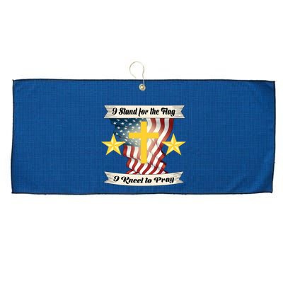 I Stand For The Flag I kneel To Pray America Large Microfiber Waffle Golf Towel
