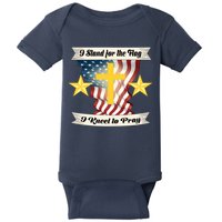 I Stand For The Flag I kneel To Pray America Baby Bodysuit