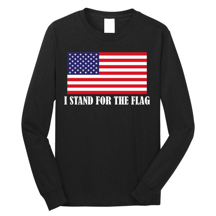 I Stand For The Flag USA National Anthem Long Sleeve Shirt