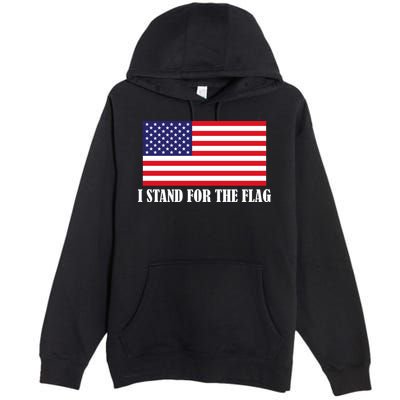 I Stand For The Flag USA National Anthem Premium Pullover Hoodie