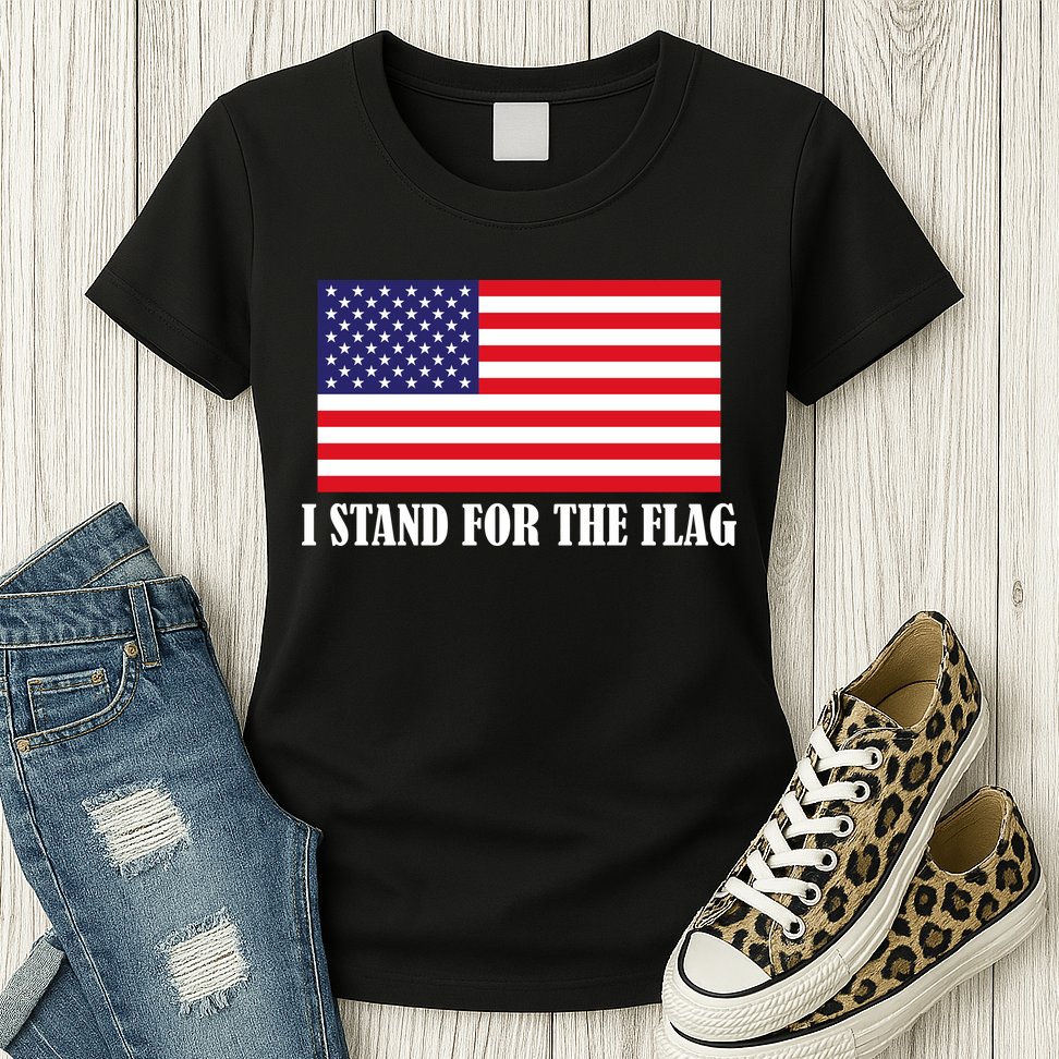 I Stand For The Flag USA National Anthem Womens T-Shirt