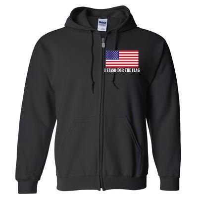 I Stand For The Flag USA National Anthem Full Zip Hoodie