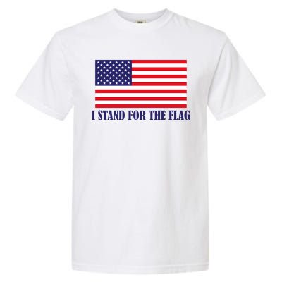 I Stand For The Flag USA National Anthem Garment-Dyed Heavyweight T-Shirt